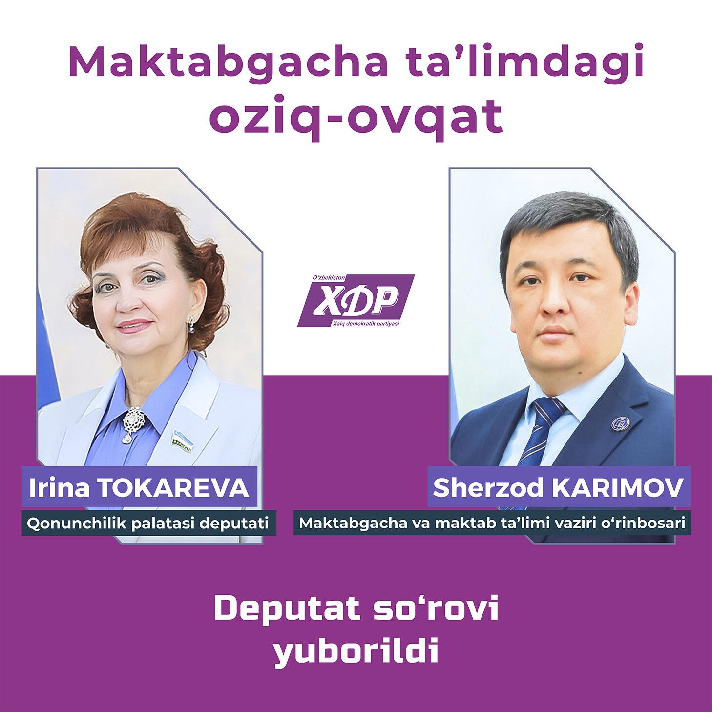 Мактабгача таълимдаги озиқ-овқат масаласи бўйича депутат сўрови