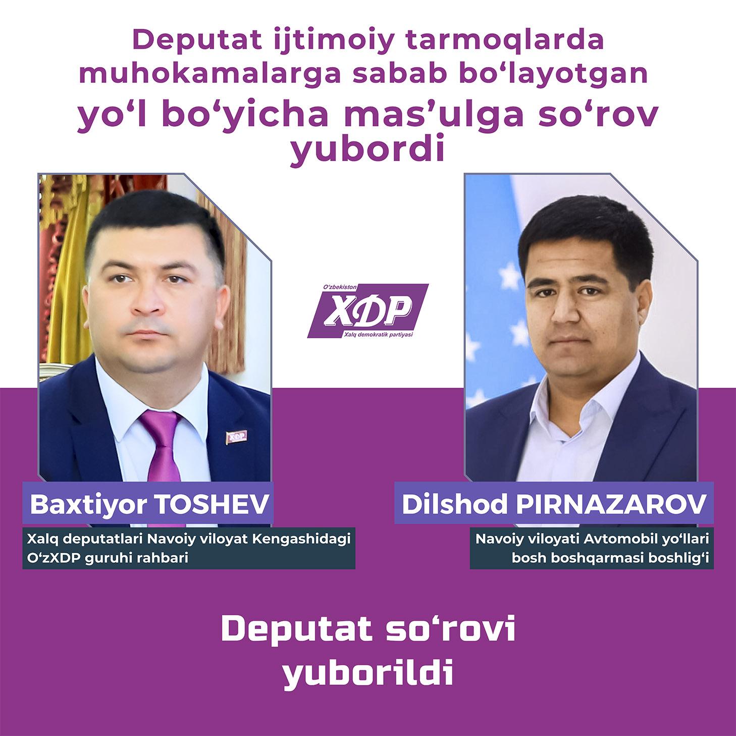 Депутат ижтимоий тармоқларда муҳокамаларга сабаб бўлаётган йўл бўйича масъулга сўров юборди