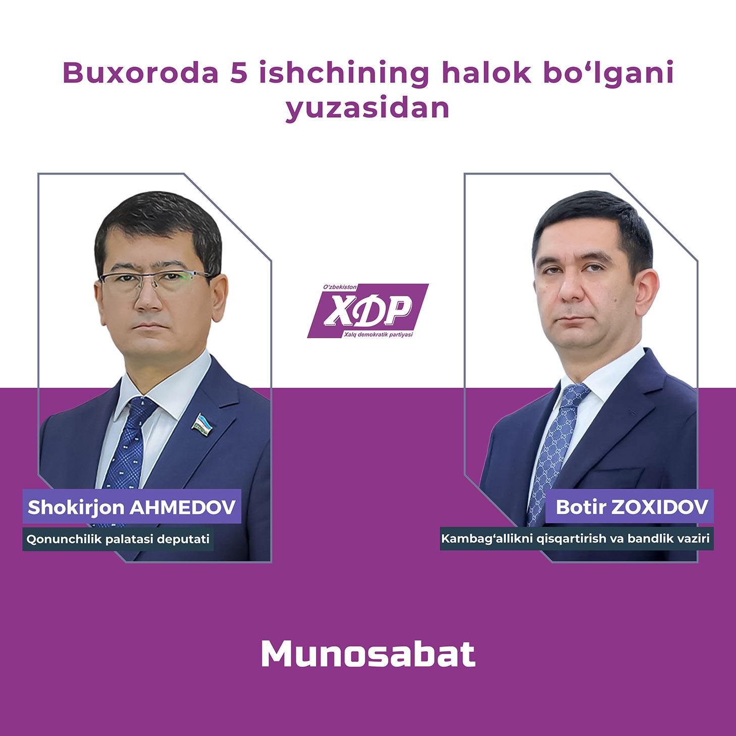 Buxoroda 5 ishchining halok bo‘lgani yuzasidan parlamentdagi deputatimiz Shokirjon Ahmedov munosabat bildirdi