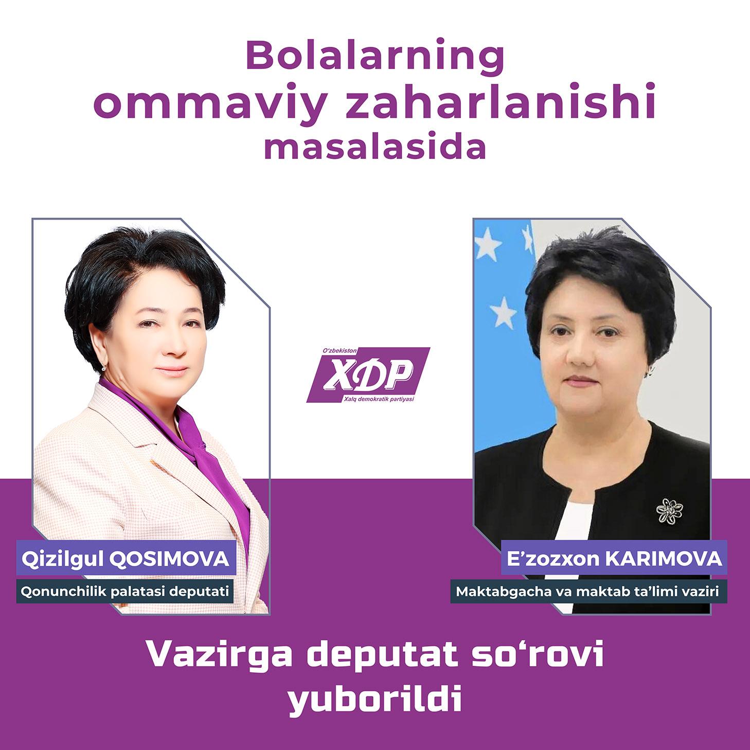 Bolalarning ommaviy zaharlanishi masalasida Vazirga deputat so‘rovi yuborildi