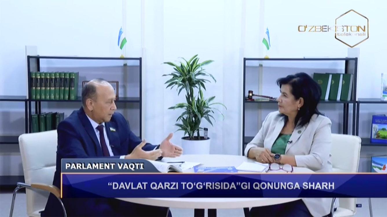 Parlament vaqti | “Давлат қарзи тўғрисида”ги қонунга шарҳ